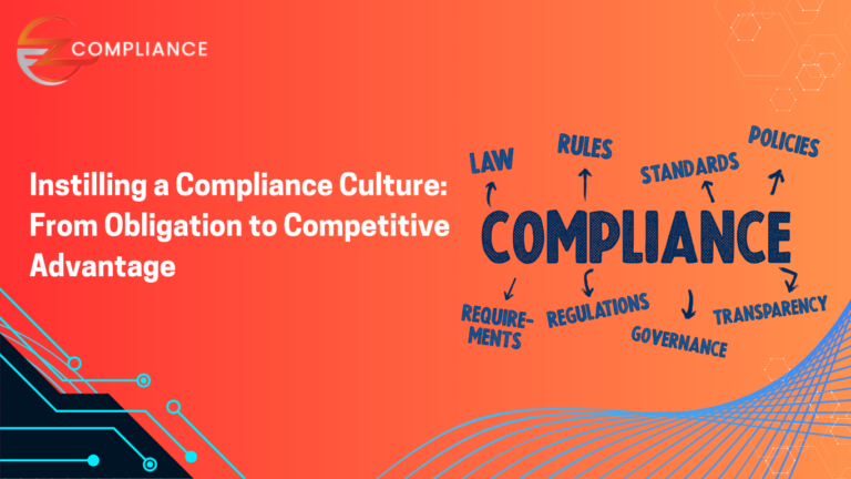 Instilling a Compliance Culture: From Obligation to Competitive Advantage